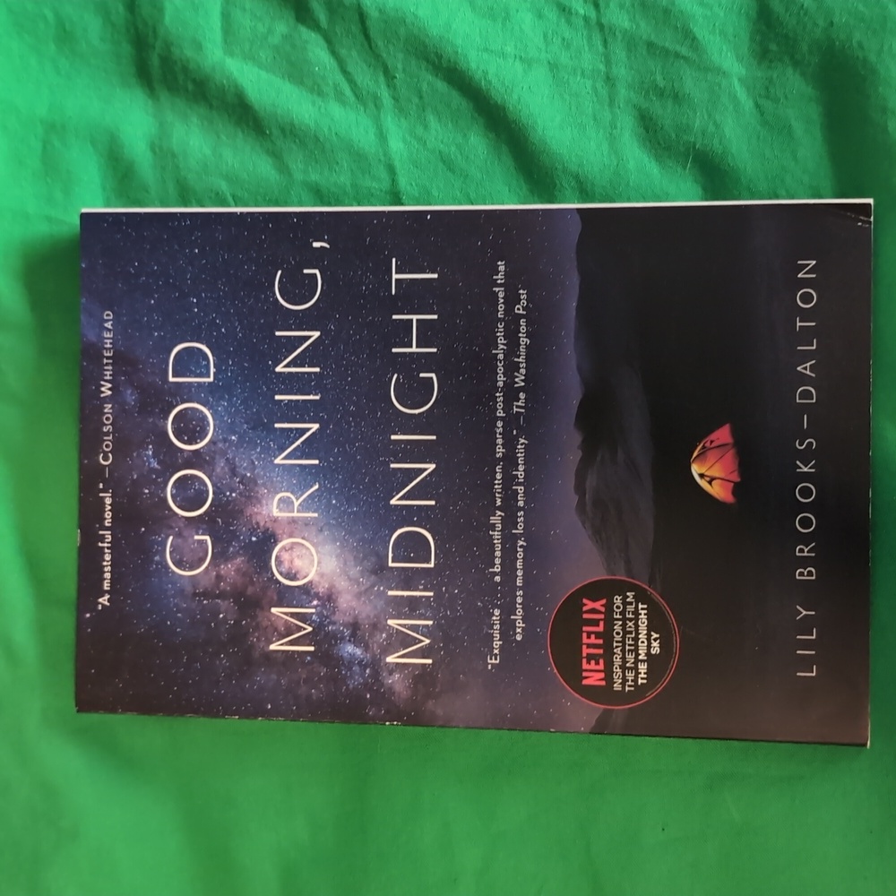 Good Morning, Midnight A Novel by Lily Brooks-Dalton